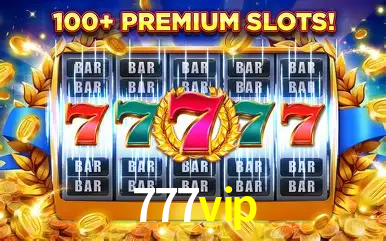 Descubra a Essência do 777vip: Nossa História e Compromissos